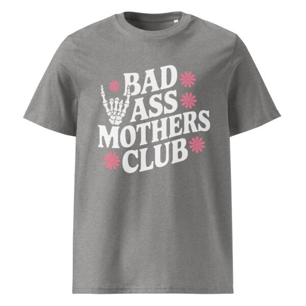Badass Mothers Club T-Shirt - Image 2